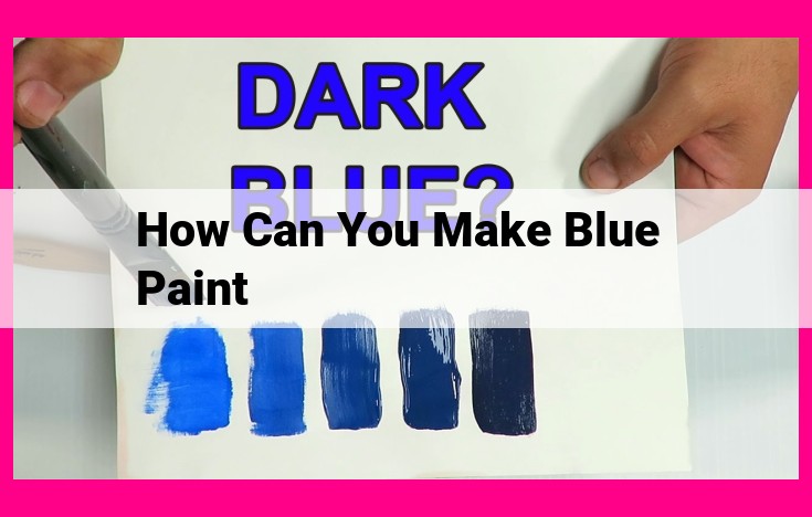 how can you make blue paint