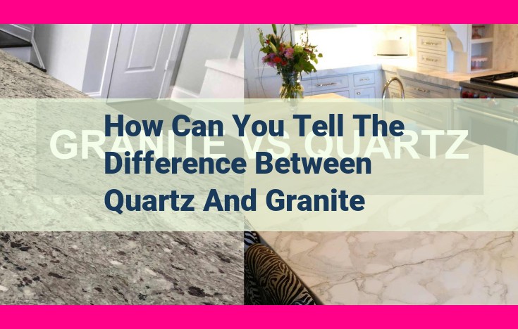 how can you tell the difference between quartz and granite