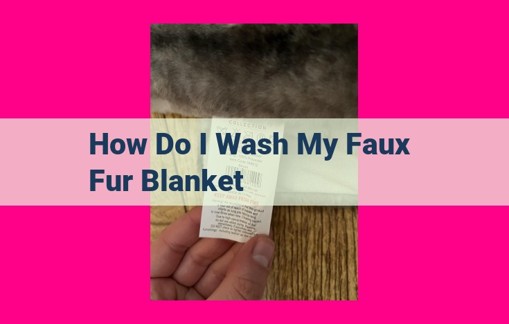 how do i wash my faux fur blanket