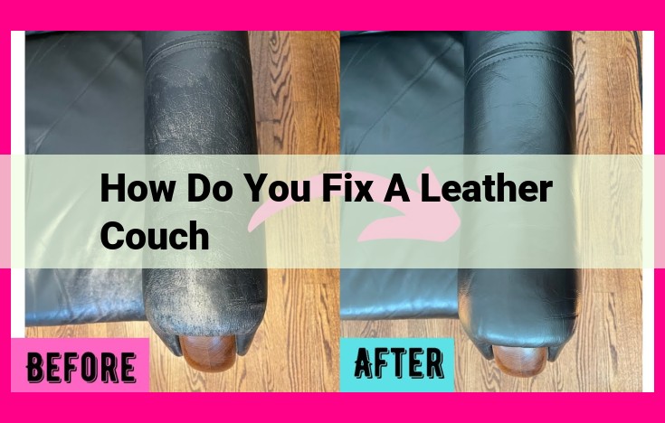 how do you fix a leather couch