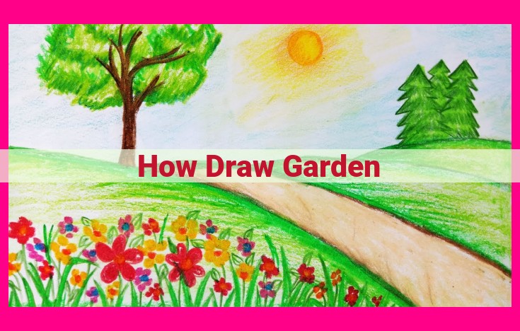 how draw garden