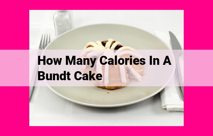 how many calories in a bundt cake