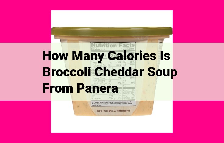 how many calories is broccoli cheddar soup from panera