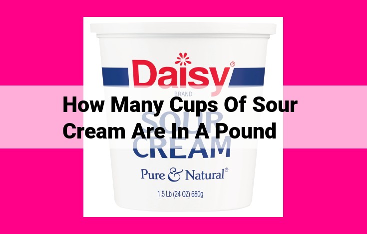 how many cups of sour cream are in a pound