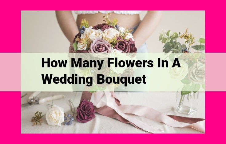 how many flowers in a wedding bouquet