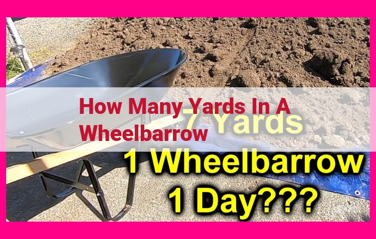 how many yards in a wheelbarrow