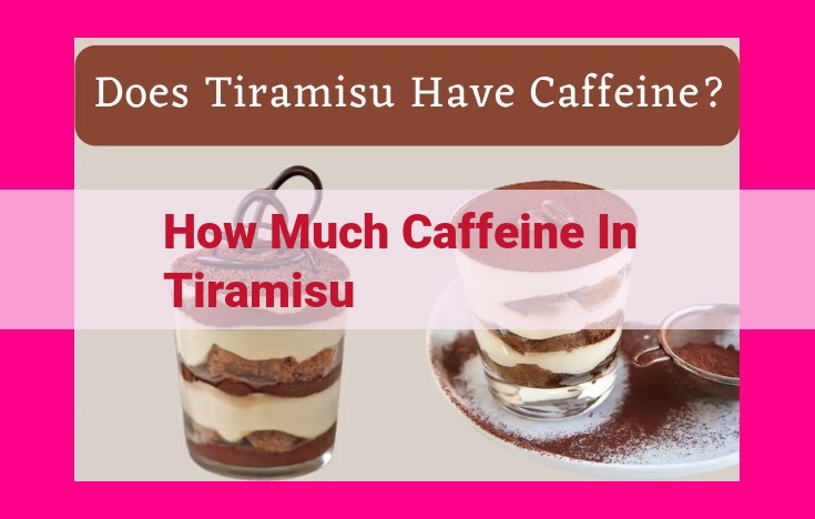 how much caffeine in tiramisu