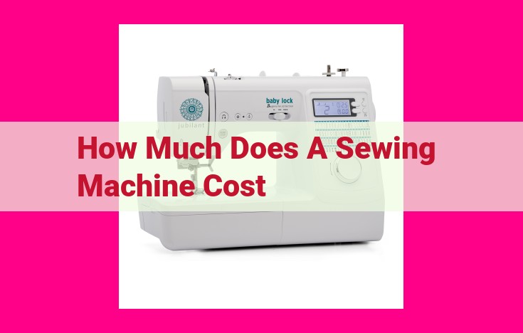 how much does a sewing machine cost