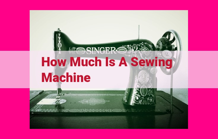 how much is a sewing machine