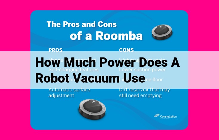 how much power does a robot vacuum use