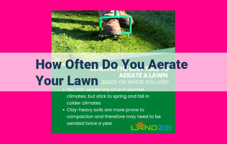 how often do you aerate your lawn