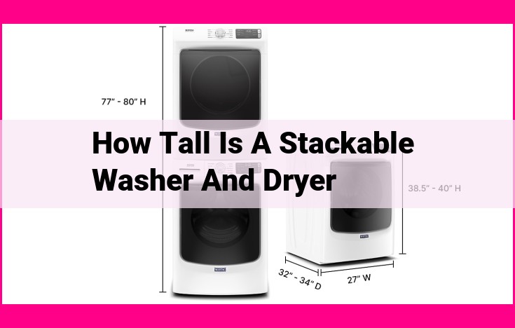 how tall is a stackable washer and dryer