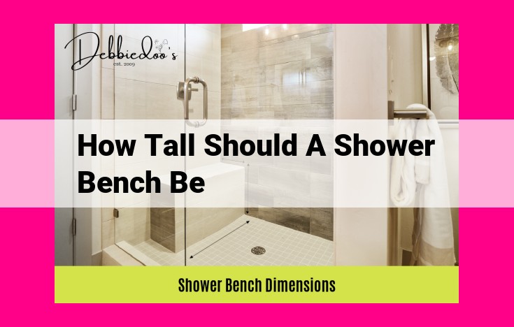 how tall should a shower bench be