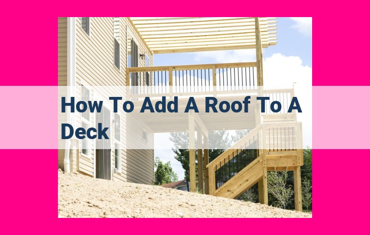 how to add a roof to a deck