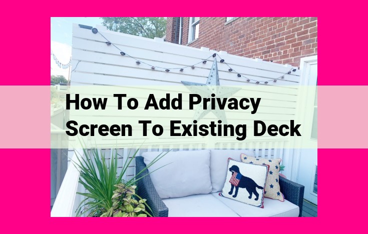 how to add privacy screen to existing deck