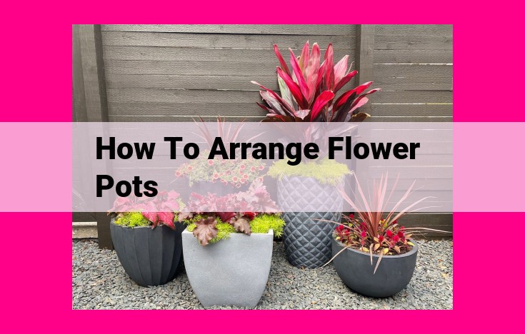 how to arrange flower pots