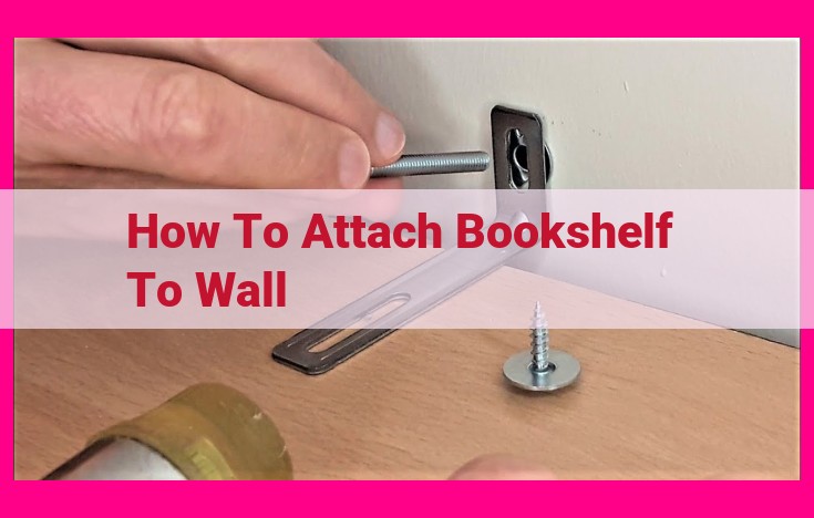 how to attach bookshelf to wall