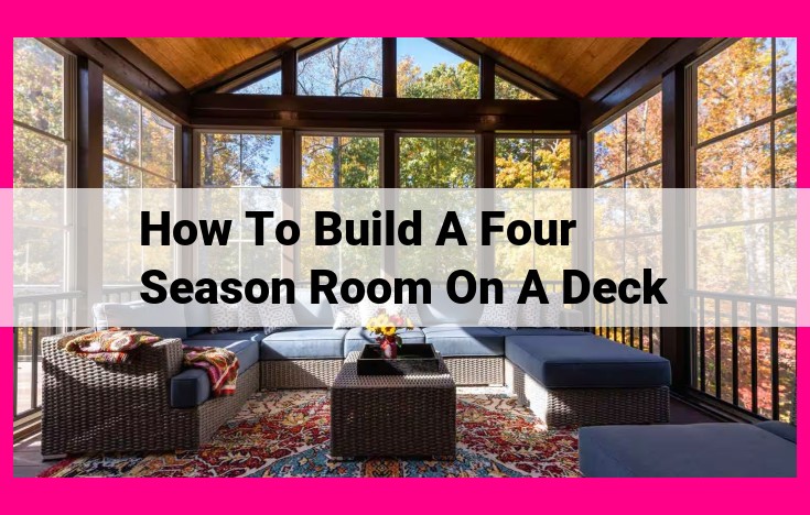 how to build a four season room on a deck