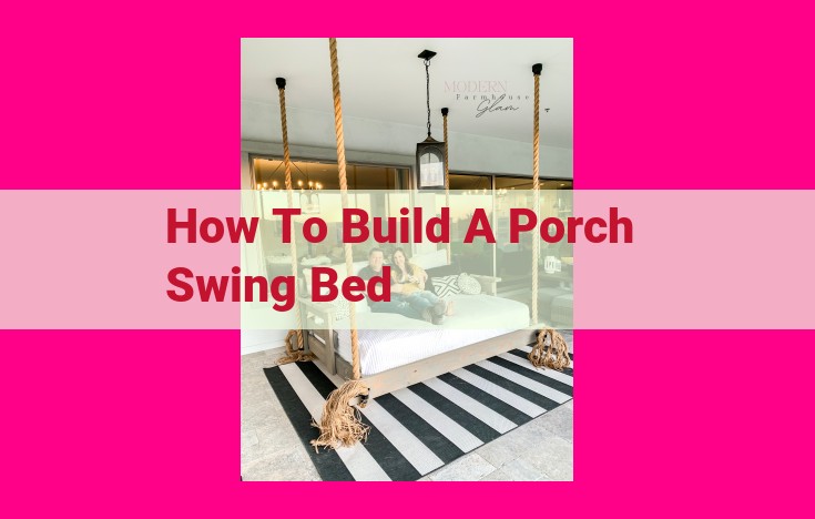 how to build a porch swing bed