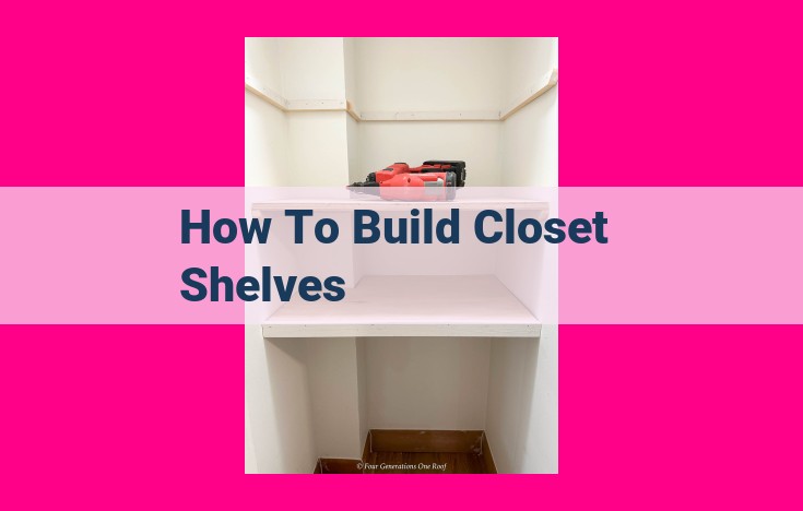 how to build closet shelves