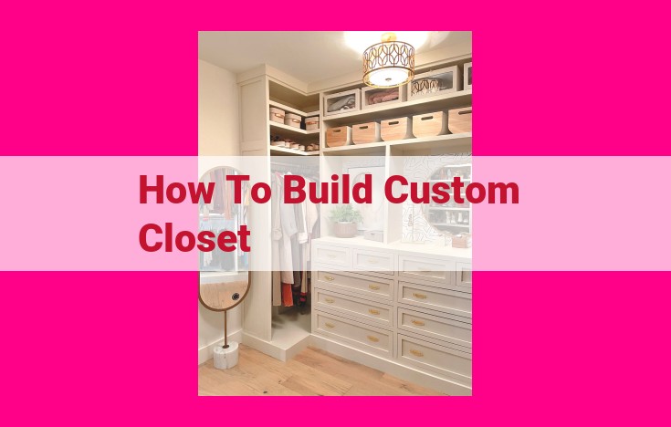 how to build custom closet