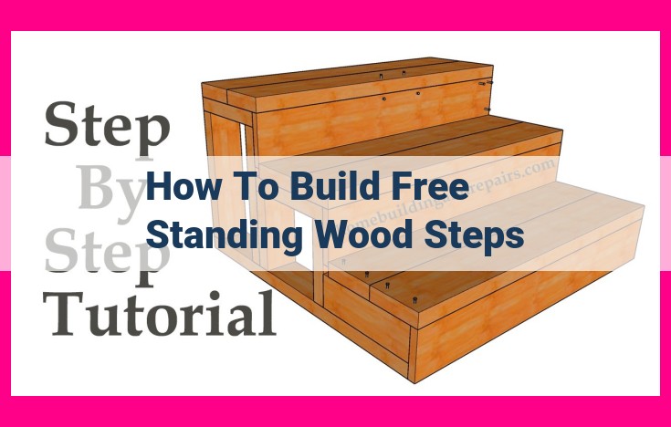 how to build free standing wood steps