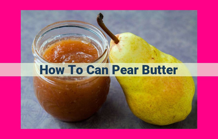 how to can pear butter