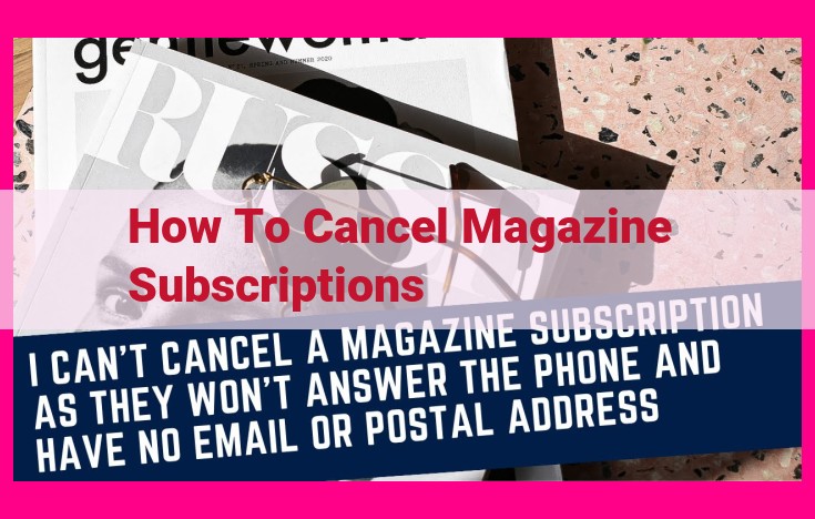 how to cancel magazine subscriptions