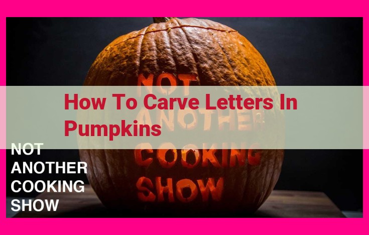 how to carve letters in pumpkins