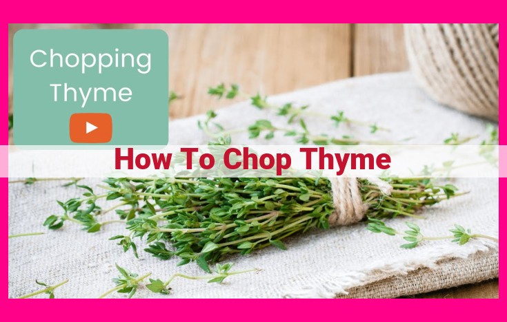 how to chop thyme