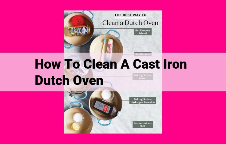 how to clean a cast iron dutch oven