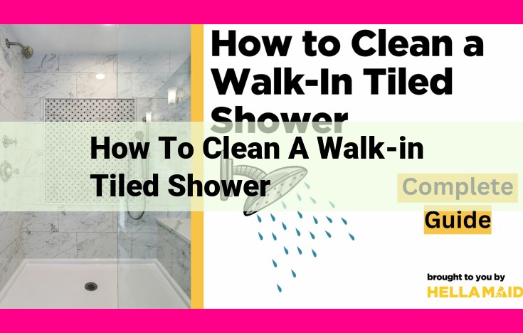 how to clean a walk-in tiled shower