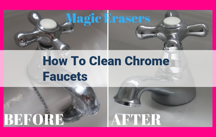 how to clean chrome faucets