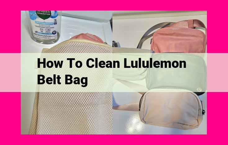 how to clean lululemon belt bag