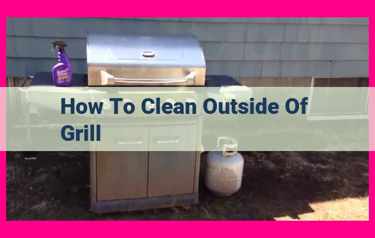 how to clean outside of grill