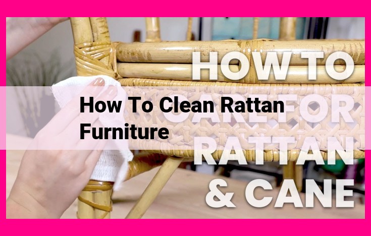 how to clean rattan furniture