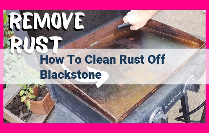 how to clean rust off blackstone