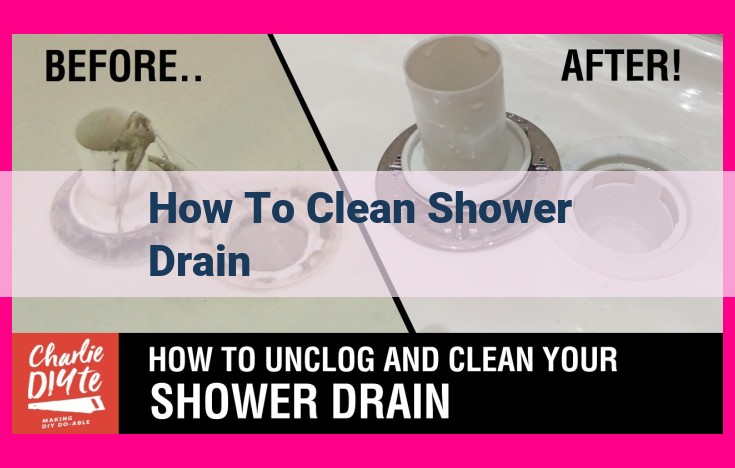 how to clean shower drain