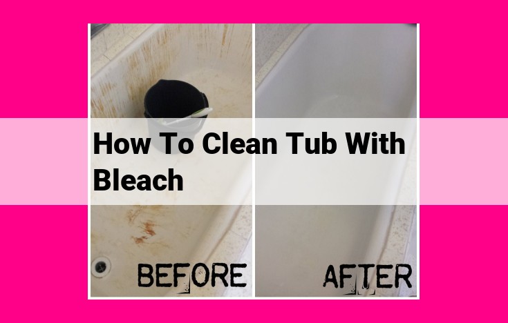 how to clean tub with bleach