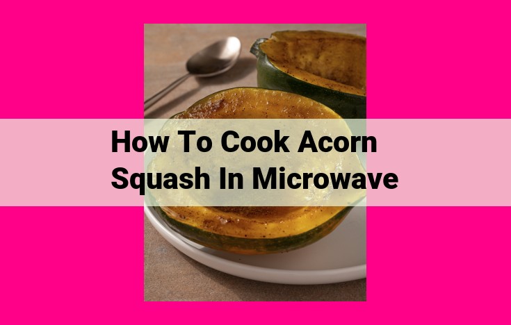 how to cook acorn squash in microwave