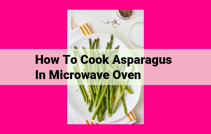 how to cook asparagus in microwave oven