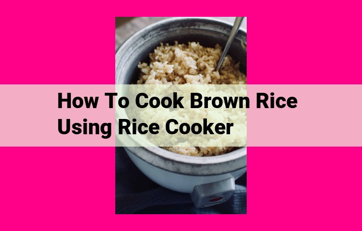 how to cook brown rice using rice cooker