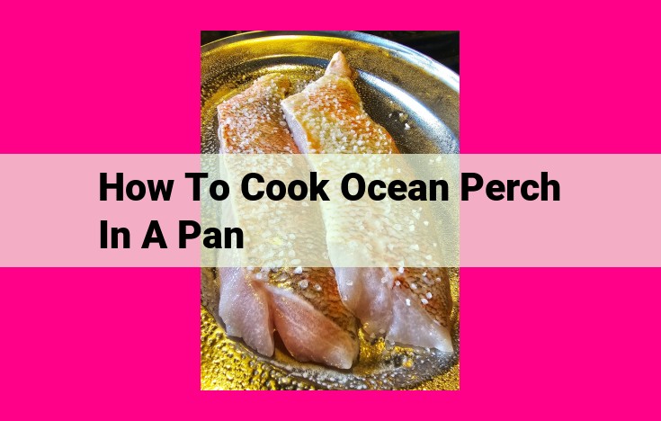 how to cook ocean perch in a pan