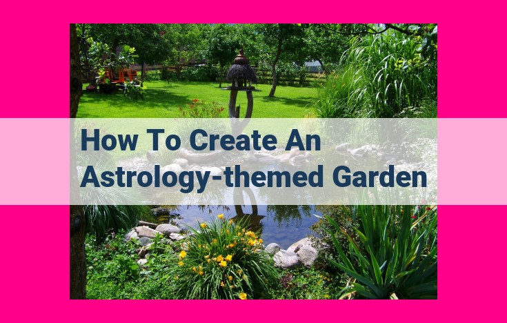 how to create an astrology-themed garden