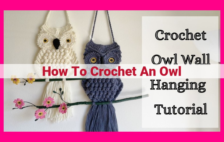 how to crochet an owl