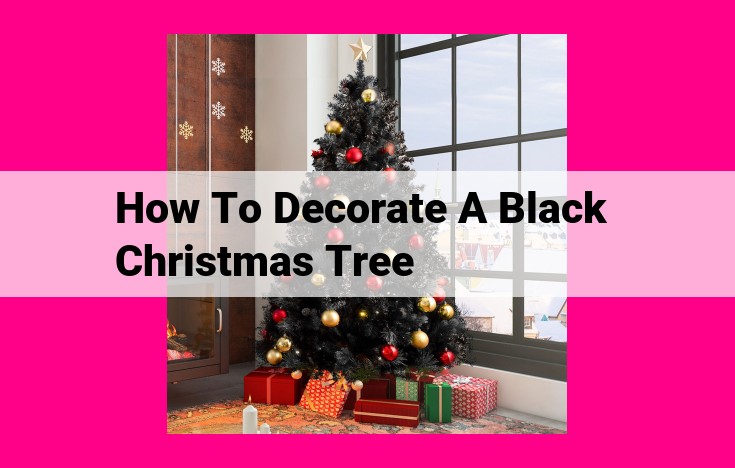 how to decorate a black christmas tree