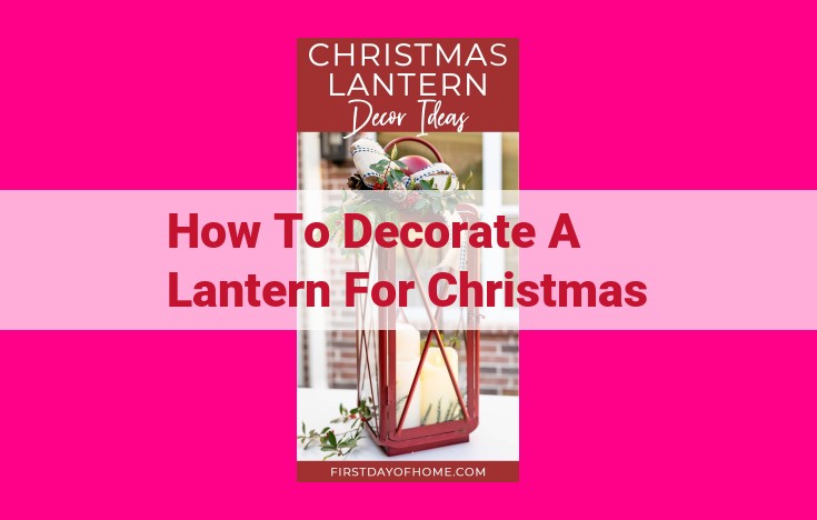 how to decorate a lantern for christmas