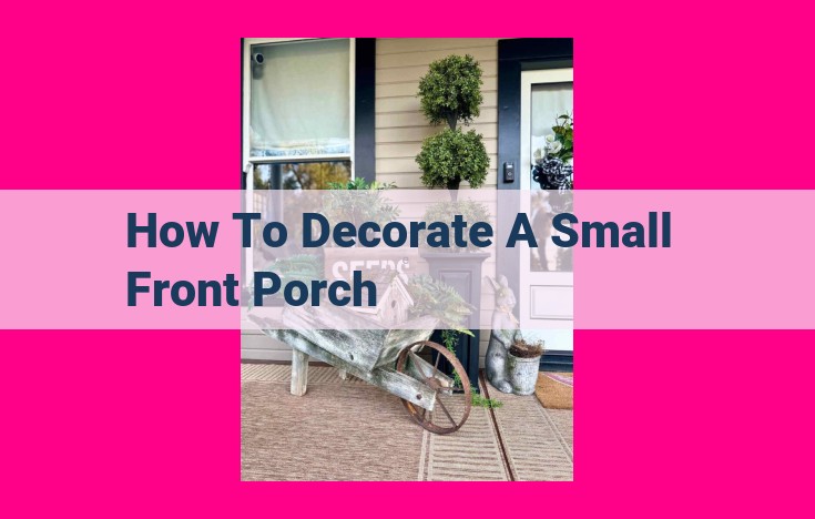 how to decorate a small front porch