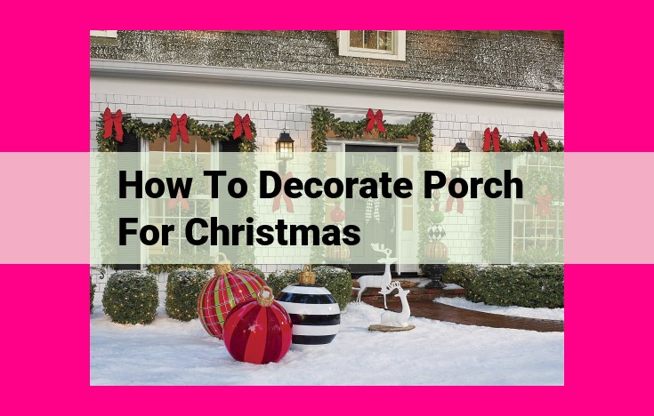 how to decorate porch for christmas