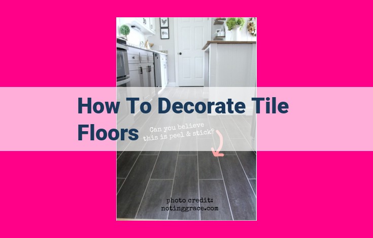 how to decorate tile floors